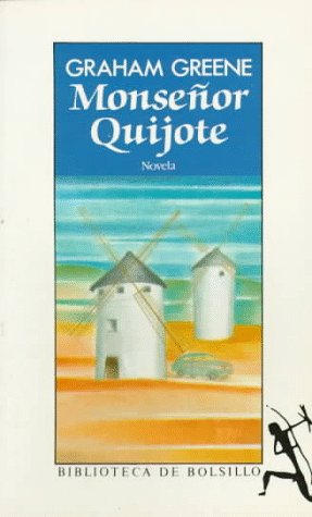 Monsenor Quijote: Monsenor Quijote