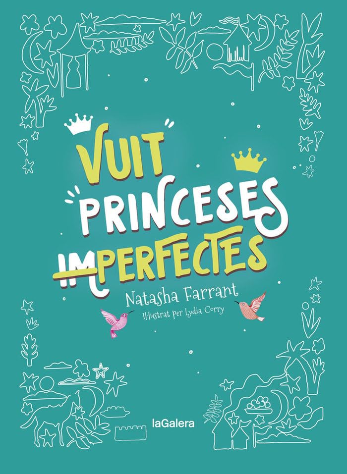 Vuit princeses (im)perfectes: 155 (Narrativa Singular)