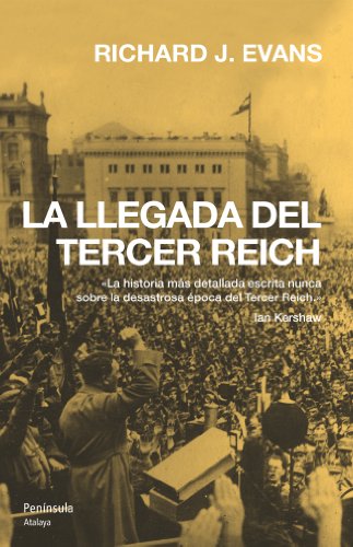 La llegada del Tercer Reich (ATALAYA)