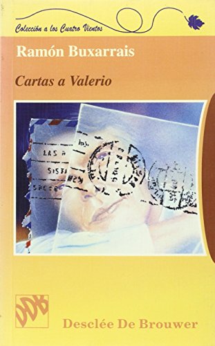 Cartas a valerio y otros escritos (A los cuatro vientos)