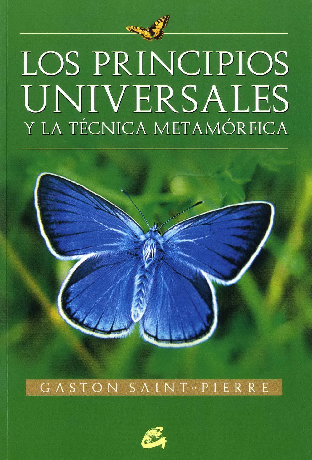 Los principios universales y la técnica metamórfica (Cuerpo-mente)