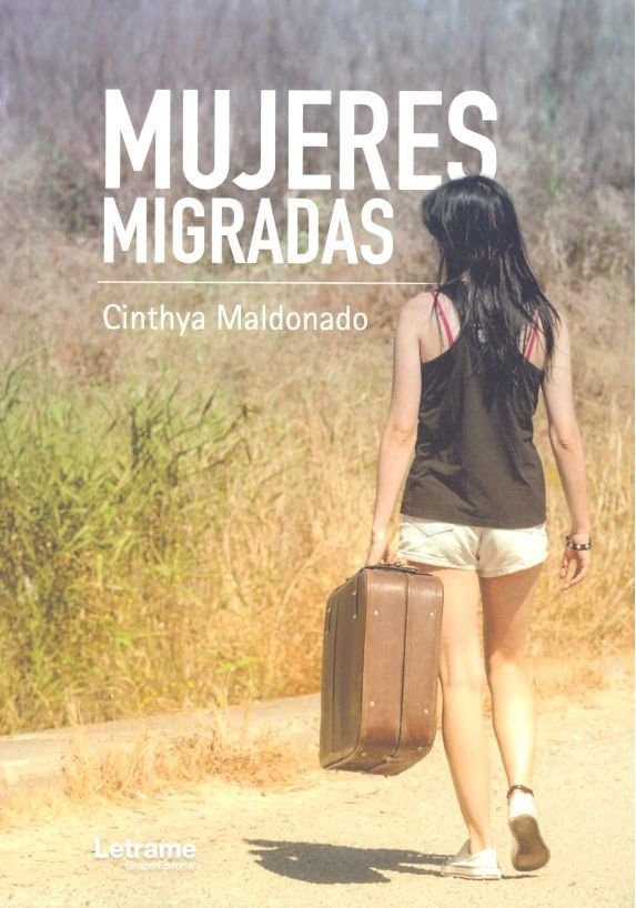Mujeres Migradas (Novela)