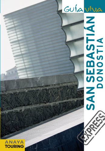 San Sebastián Donostia (Guía Viva Express - España)