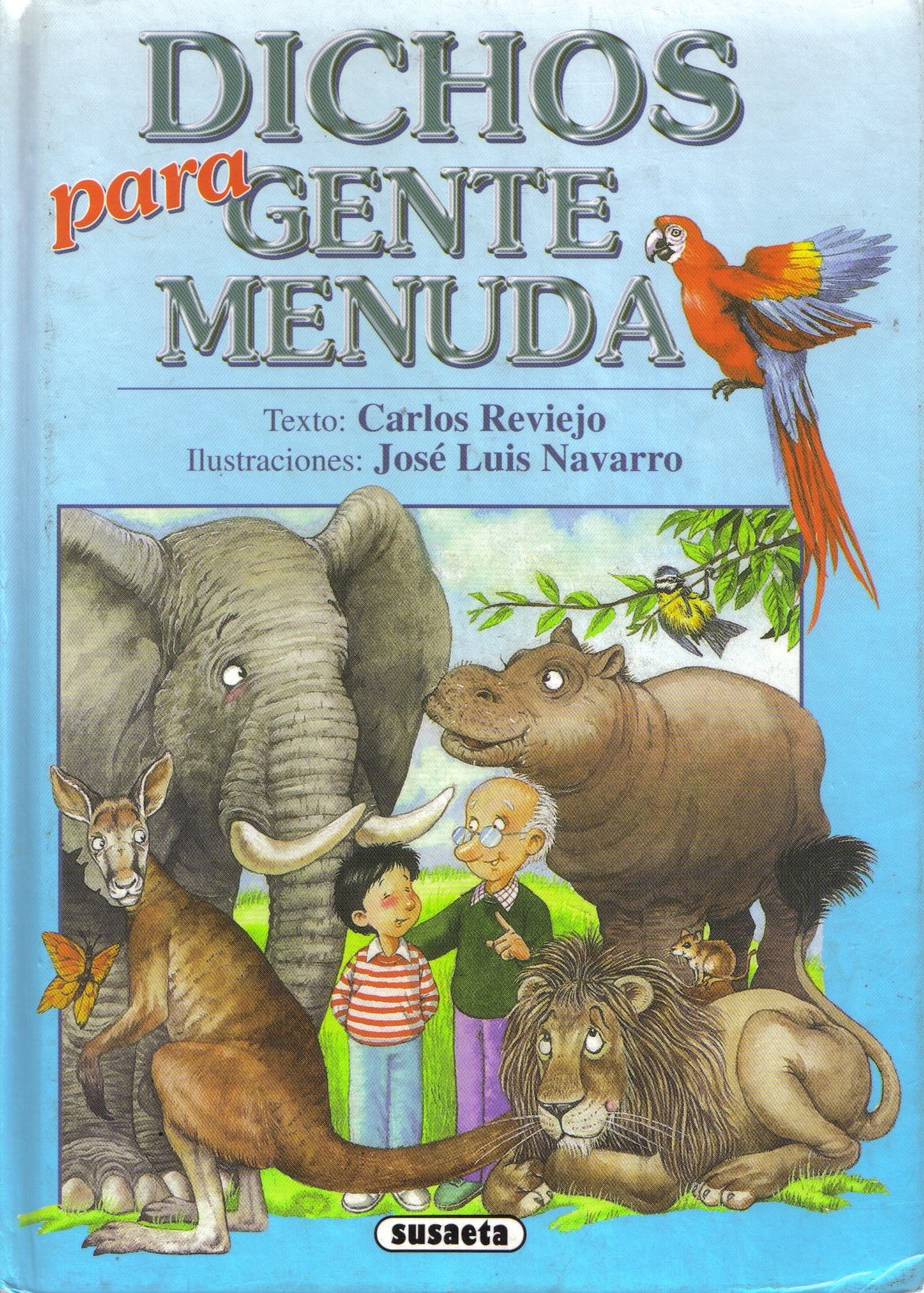 DICHOS PARA GENTE MENUDA (SIN COLECCION)