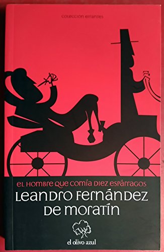 Hombre Que Comia Diez Esparragos,