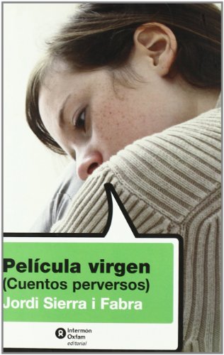 Pelicula virgen - cuentos perversos