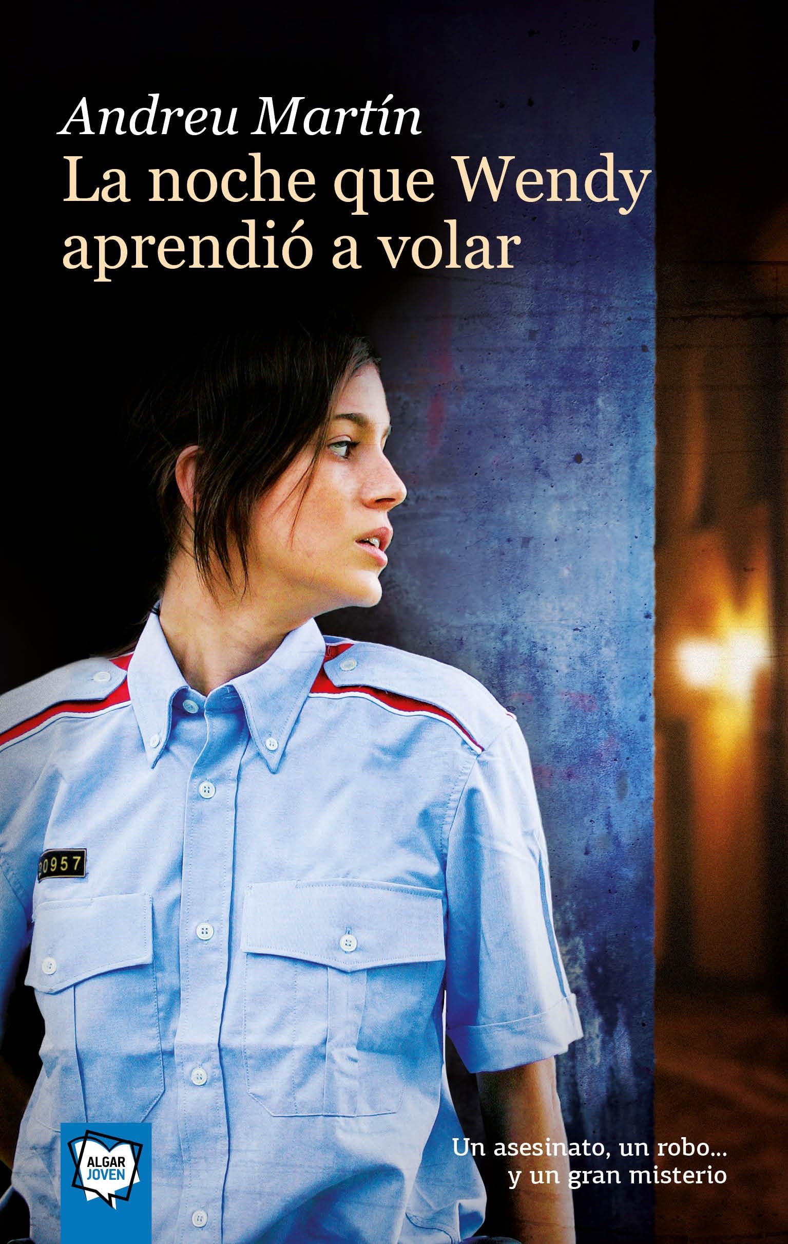 La noche que Wendy aprendió a volar: 26 (Algar Joven)