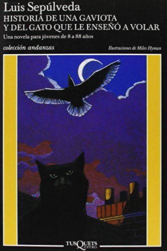 Historia de una gaviota y del grato que le enseno a volar (en espagnol)