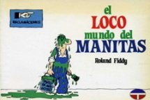 El Loco Mundo del Manitas