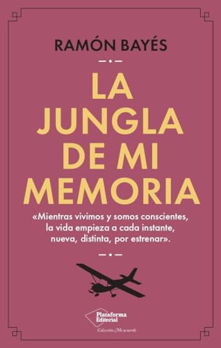 La jungla de mi memoria (ME ACUERDO)