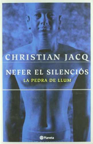 Nefer el Silenciós (La Pedra de Llum 1) (Ramon Llull)