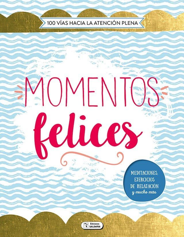 MOMENTOS FELICES