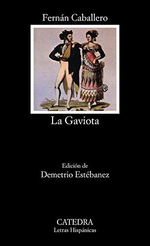 La Gaviota: 449 (Letras Hispánicas)