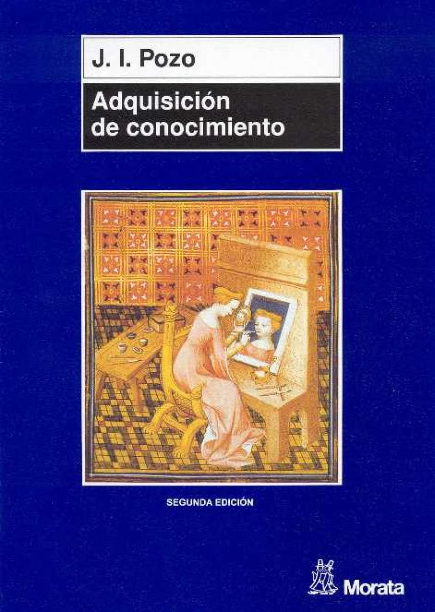 Adquisición de conocimiento: Cuando la carne se hace verbo (SIN COLECCION)