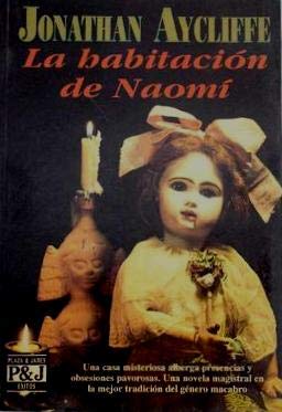 HABITACION DE NAOMI,LA (PLAZA Y JANES)