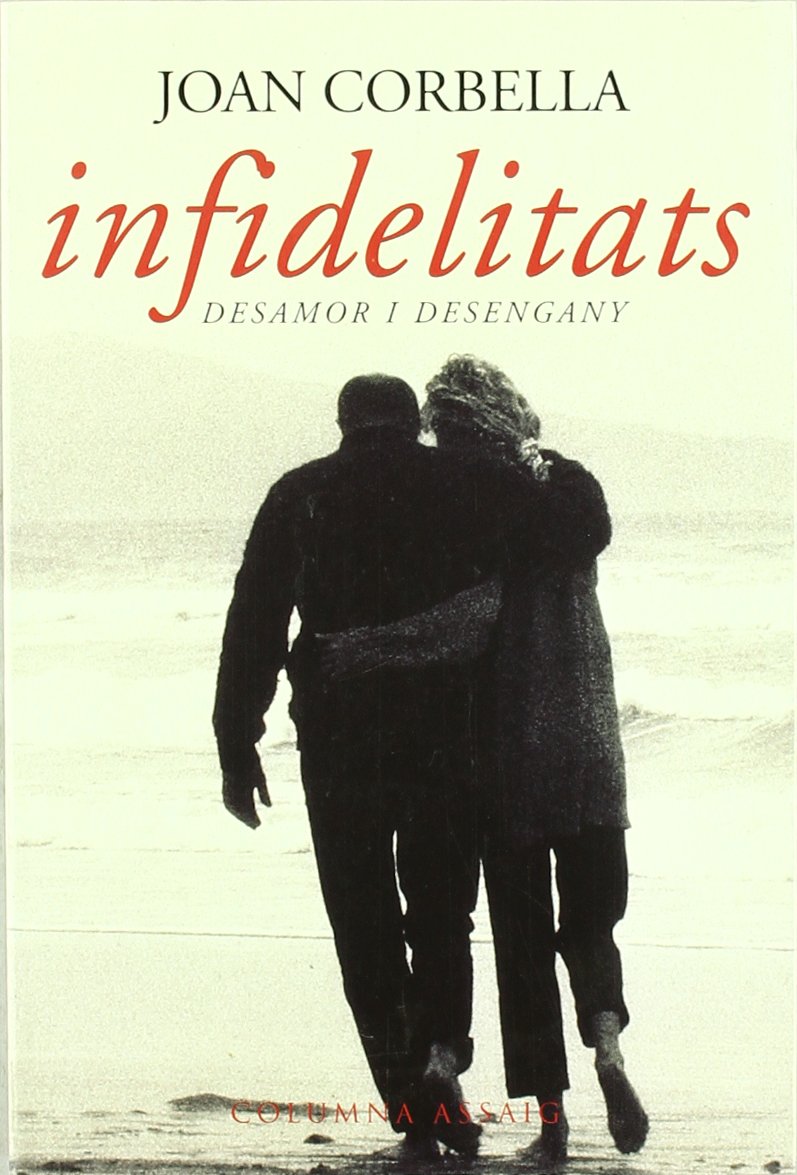 Infidelitats (COL.LECCIO ASSAIG)