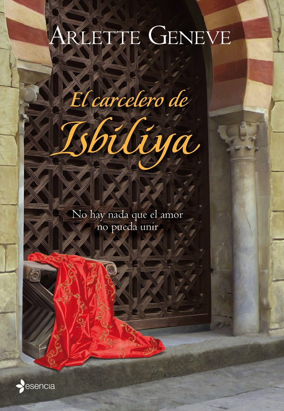 El carcelero de Isbiliya: 1 (Novela romántica)