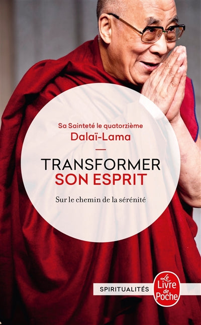 Transformer son esprit : sur le chemin de la sérénité