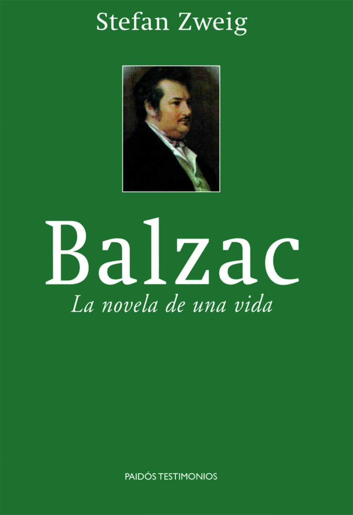Balzac: La novela de una vida: 1 (Testimonios)