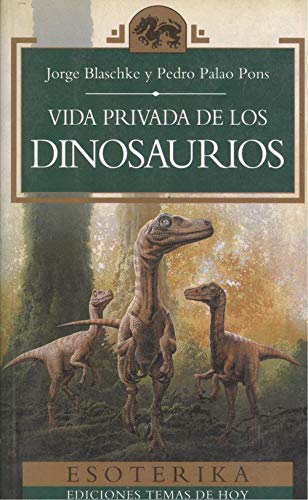 Vida privada de los dinosaurios