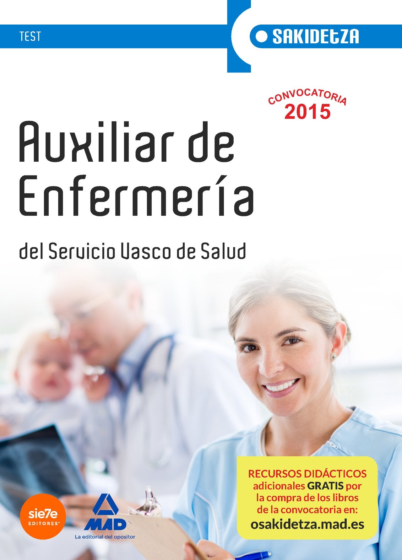 Auxiliar de Enfermería de Osakidetza-Servicio Vasco de Salud. Test