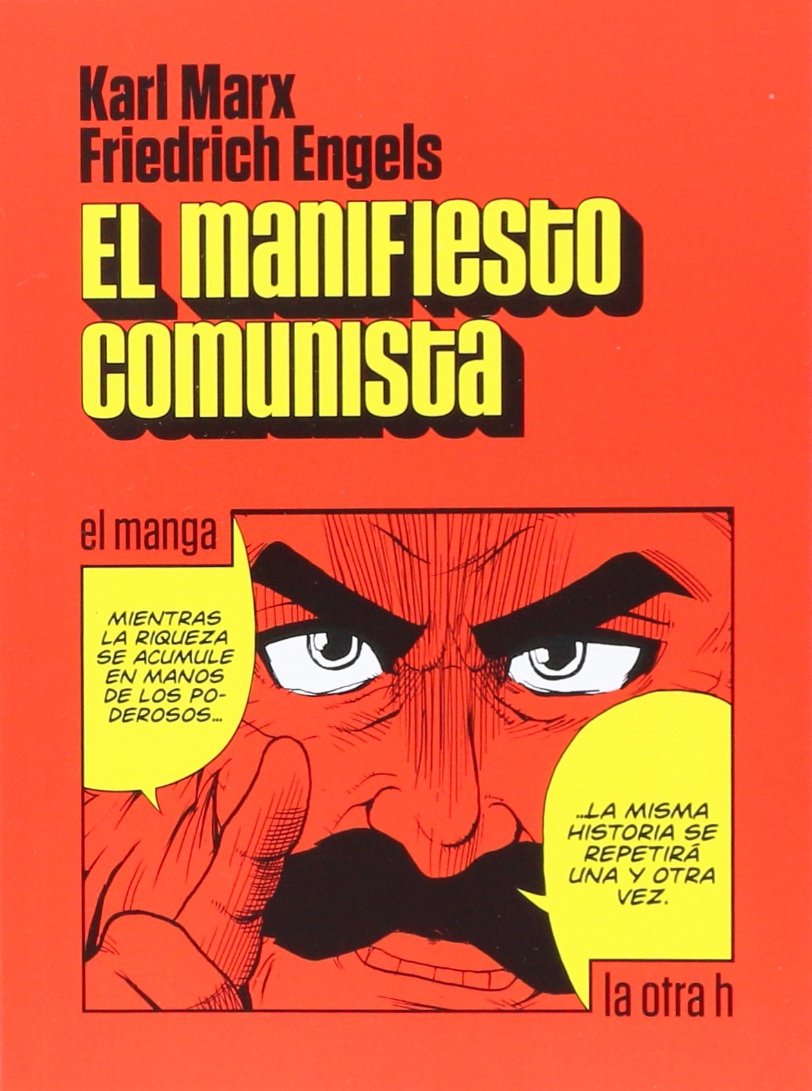 Manifiesto comunista, El (El Manga): 0 (La otra h)