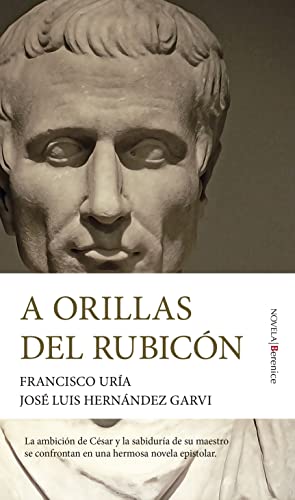 A orillas del Rubicón (Novela)