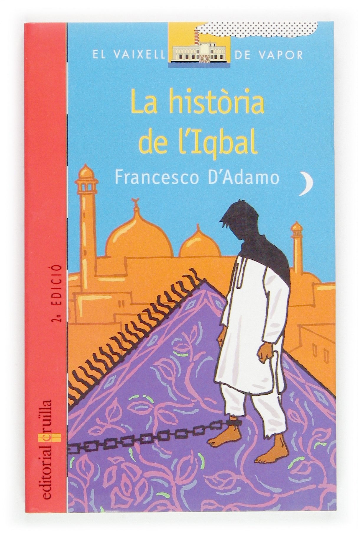 La història de l'Iqbal: 119 (El Barco de Vapor Roja)