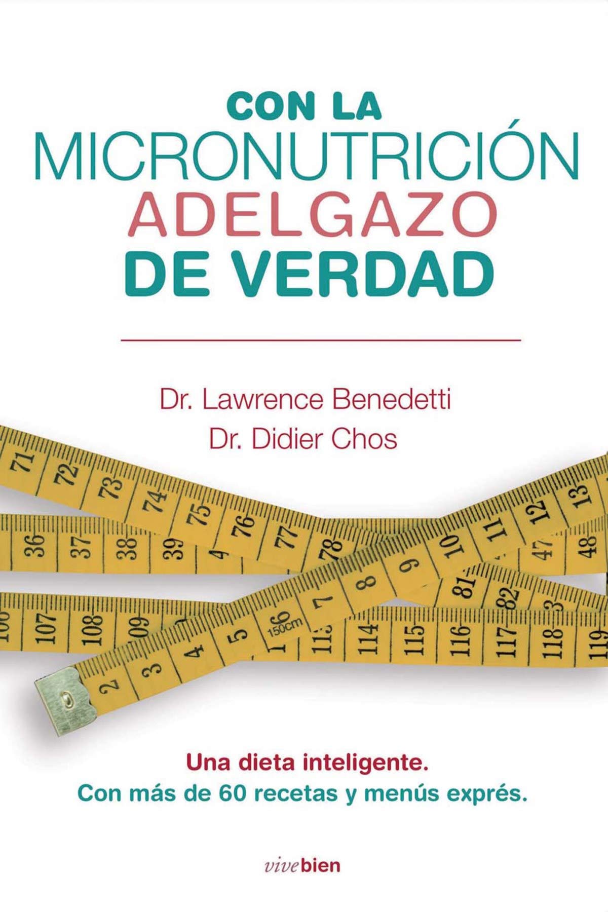 Con La Micronutricion Adelgazo De