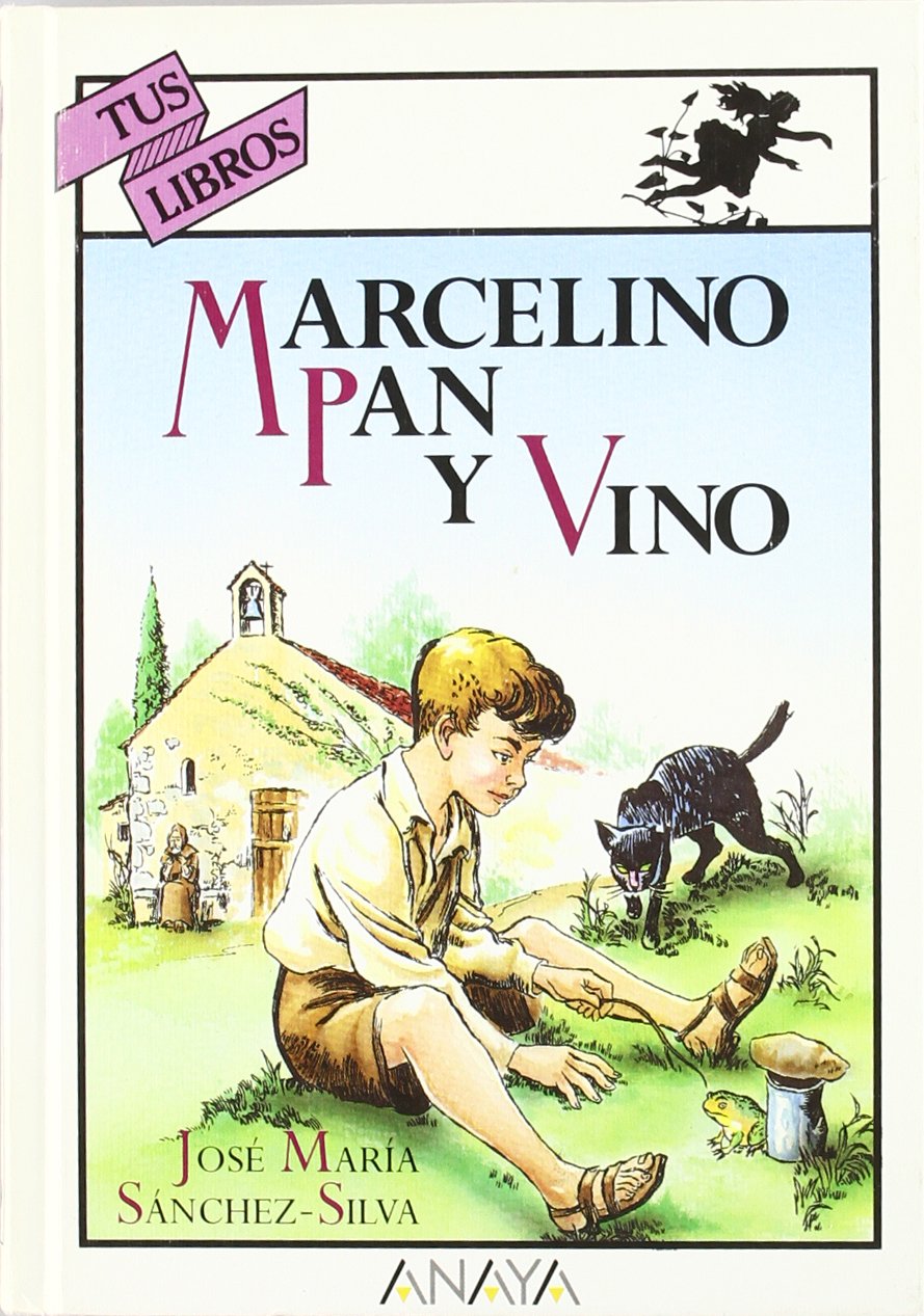 MARCELINO PAN Y VINO (TUS LIBROS-SELECCION)