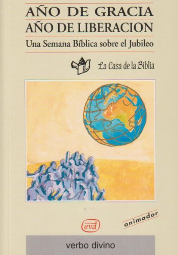 Año de Gracia. Año de liberación