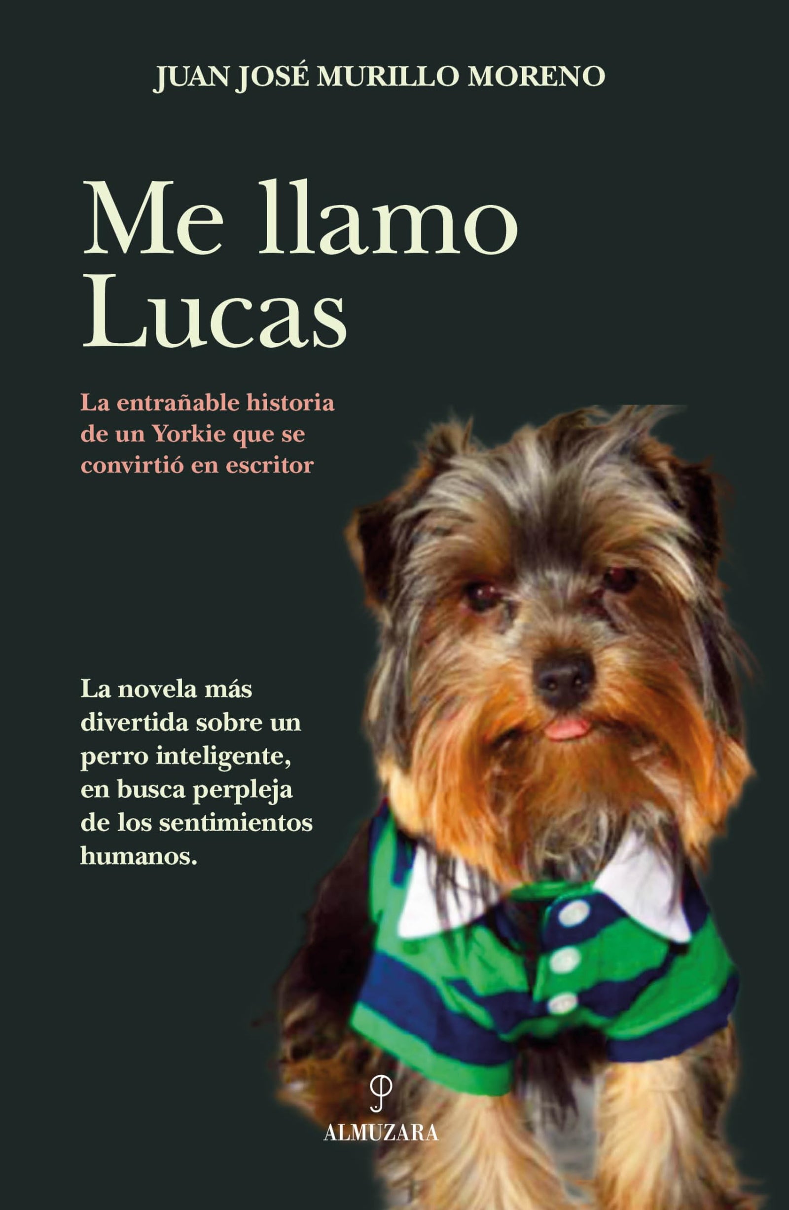 ME LLAMO LUCAS (NOVELA)