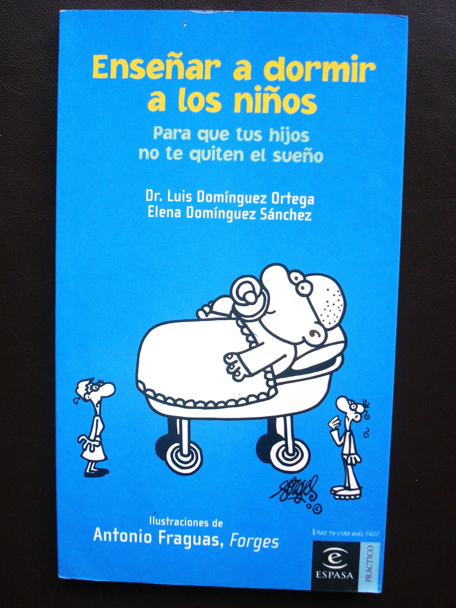 Enseñar a los niños a dormir: 1 (PRACTICOS ESPASA)