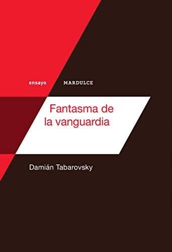 Fantasma de la vanguardia (ensayo)