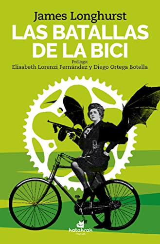 Las batallas de la bici (SIN COLECCION)
