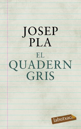 El quadern gris (LABUTXACA)