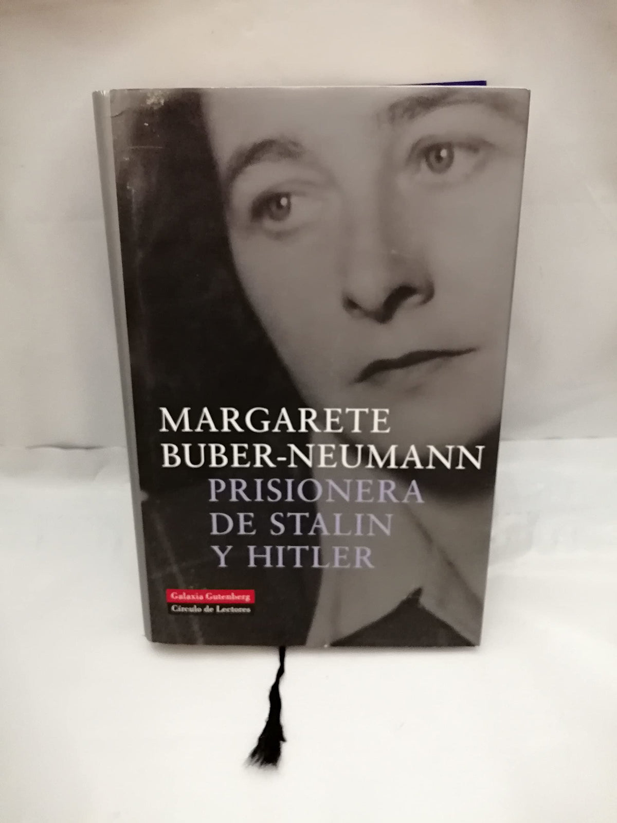 Prisionera de Stalin y Hitler