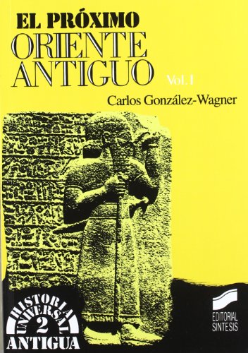 El Próximo Oriente antiguo I