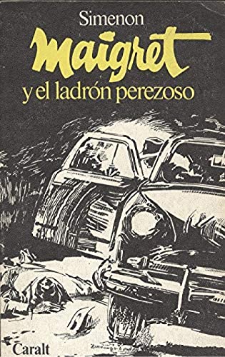 Maigret y el ladrón perezoso