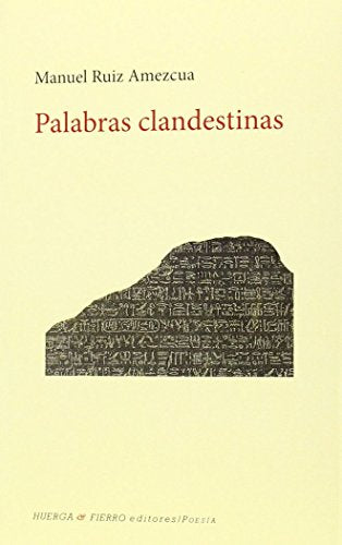 PALABRAS CLANDESTINAS (POESÍA)