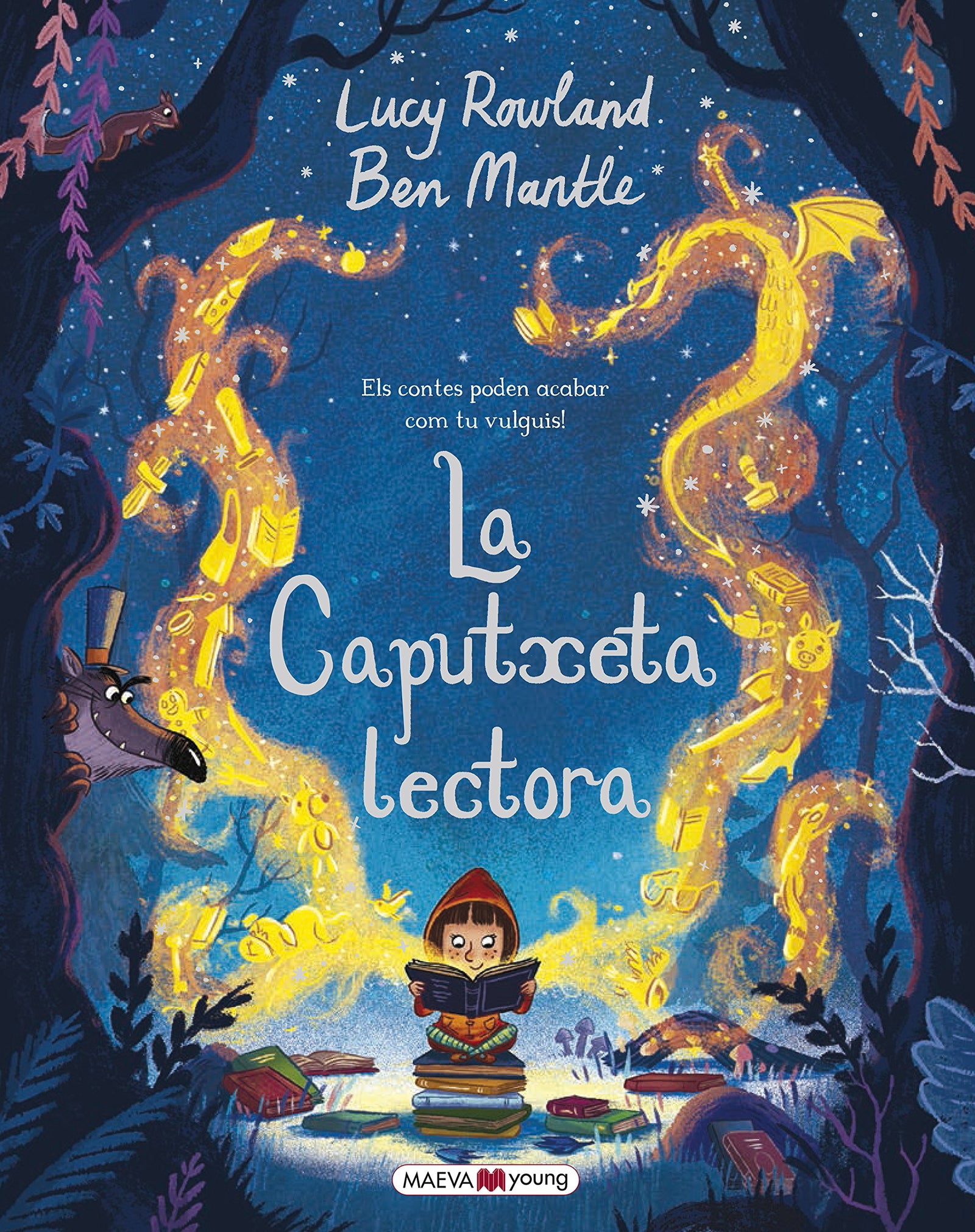La caputxeta lectora: Els contes poden acabar com tu vulguis! (MAEVAyoung Catalá)