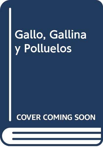 Gallo,gallina y polluelos