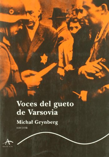 VOCES DEL GUETO DE VARSOVIA (SIN COLECCION)