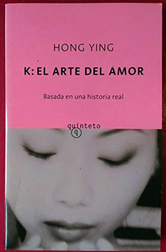 K: el arte del amor (Quinteto Bolsillo)
