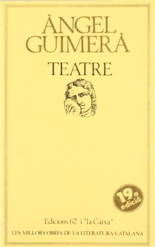 Teatre: Mar i cel / Terra baixa / La filla del mar