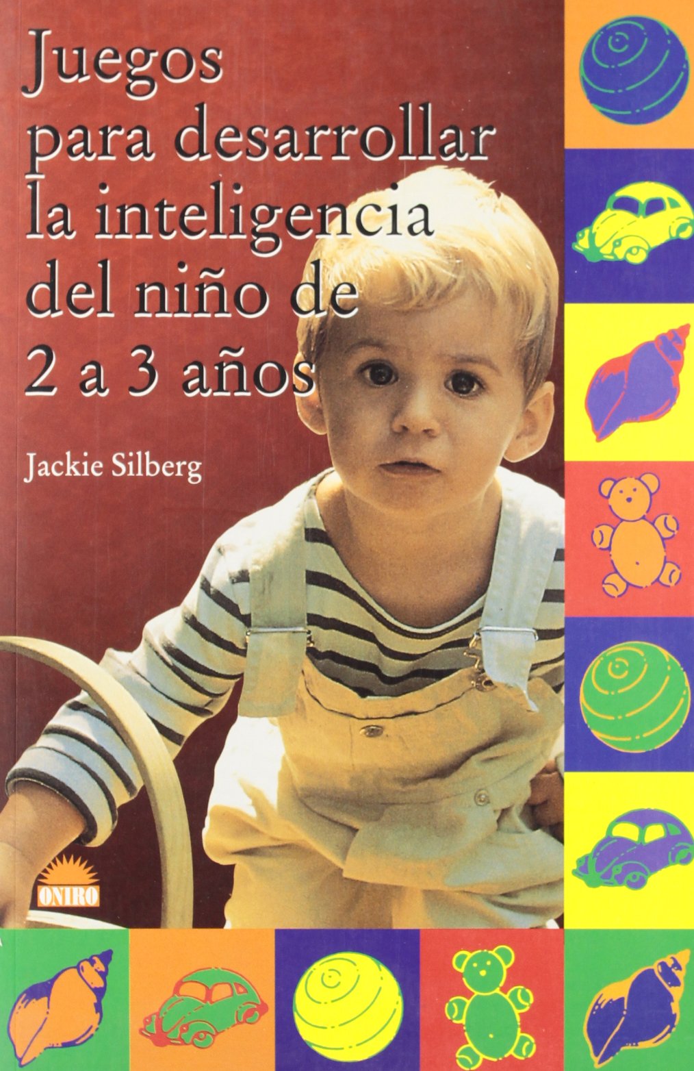 Juegos para desarrollar la inteligencia del nino de 2 a 3 anos / Games to Develop The intelligence of The Child From 2-3 Years