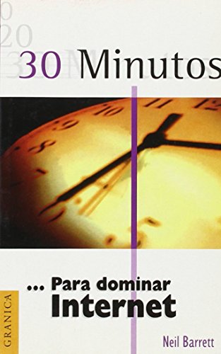 30 minutos...para dominar internet
