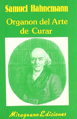 Organon del Arte de Curar (Medicinas Blandas)