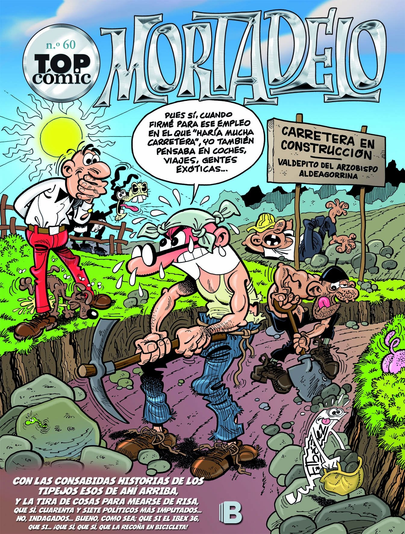 La ruta del yerbajo | La elasticina (Top Cómic Mortadelo 60) (Bruguera Clásica)