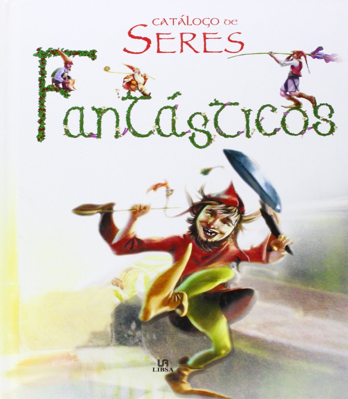 Catálogo de Seres Fantásticos (Manuales de Leyenda)
